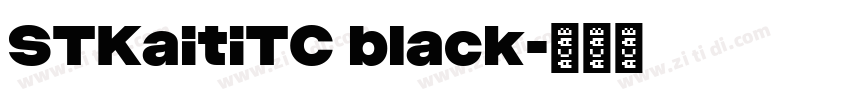 STKaitiTC black字体转换